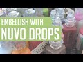 9 WAYS to use NUVO DROPS!