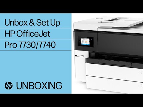 Unboxing and Setting Up | HP OfficeJet Pro 7730/7740 Wide Format AIO Printers | HP