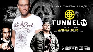 TUNNEL TRANCE FORCE NIGHT! Vol. 2 w/ DJ Dean, DJ Doom, Trackstar