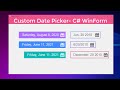 Custom DateTimePicker - WinForm C#