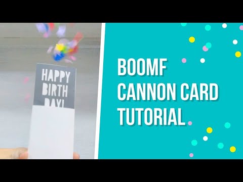How to Make BOOMF Cannon Card with Template | Joy in Crafting