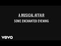 Il Divo - Some Enchanted Evening (Track by Track Clip)