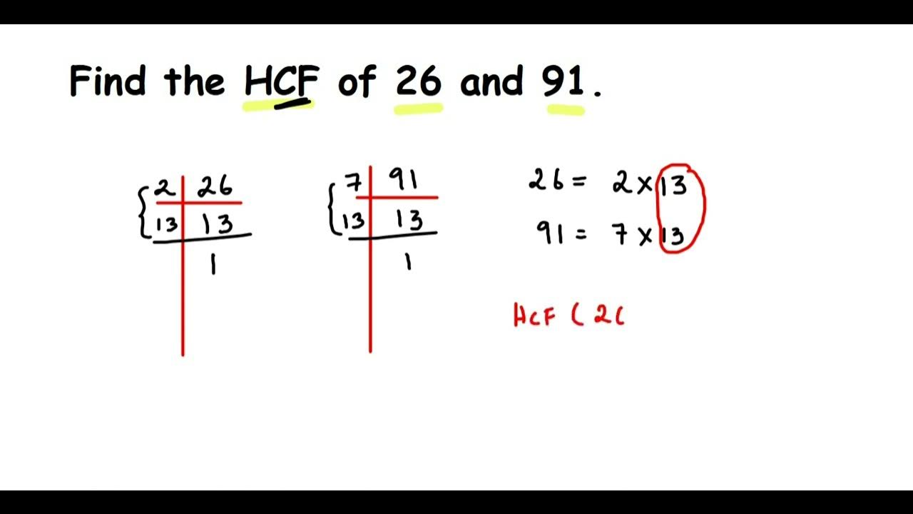 Find the HCF of 26 and 91 // how to find HCF by prime factorisation ...
