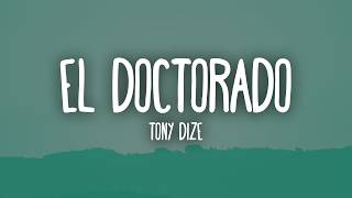 The Doctorate - Tony Dize