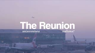 The Reunion - un'avventura italiana! | Part 4