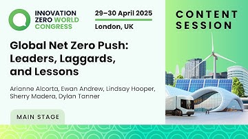 Global Net Zero Push  Leaders, Laggards, and Lessons - Innovation Zero World 2025