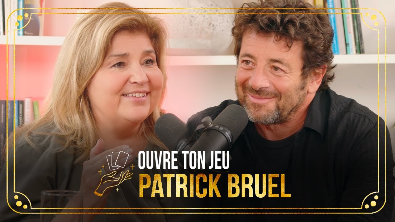 #73 Patrick Bruel | Ouvre ton jeu avec Marie-Claude Barrette