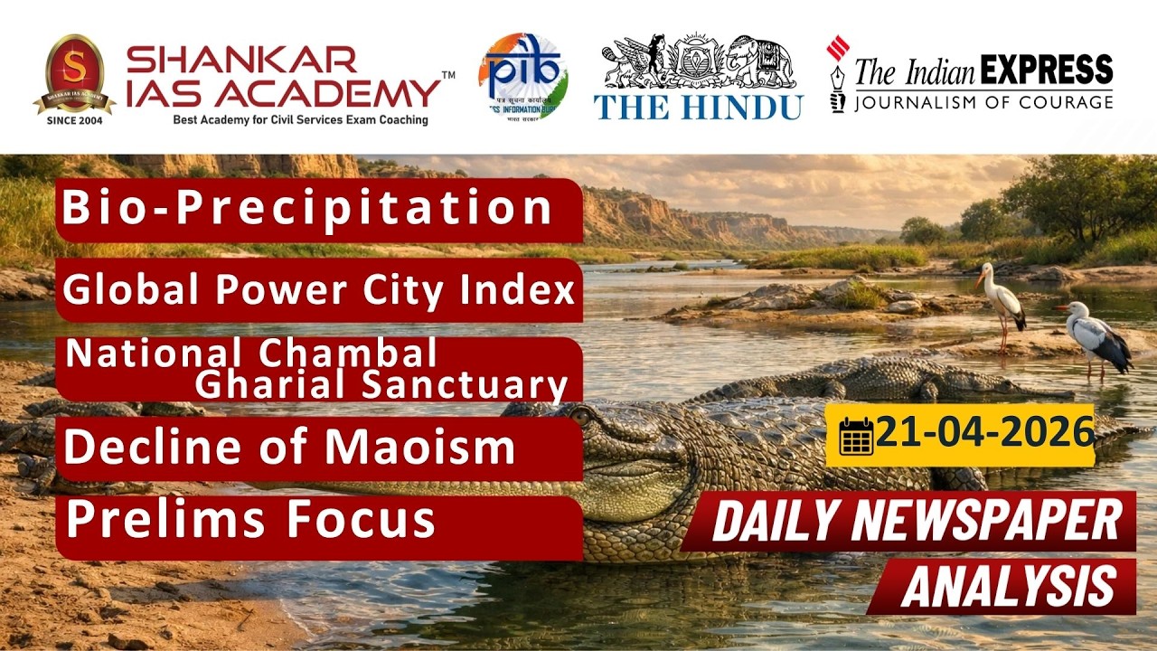 Daily Current Affairs Analysis | April 21st 2026 | Shankar IAS Academy ...