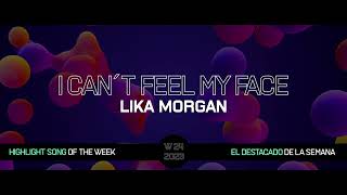 Lika Morgan - I Can´t Feel My Face (Me & My Toothbrush Remix) Resimi