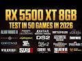 RX 5500 XT 8GB - Test in 50 Games in 2026