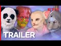 Sexy Beasts | Official Trailer | Netflix