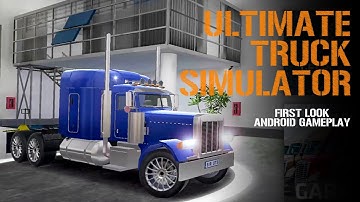 ULTIMATE TRUCK SIMULATOR - New truck game first look gameplay