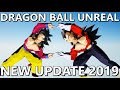 Dragon Ball Unreal 2019 New Characters, Maps, Combos and FUSION!