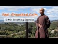 Feel grounded and calm  5minute belly breathing exercise  qigong for beginners