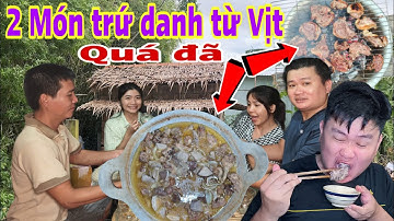 Vịt Nấu Chao & Vịt Nướng Chao – Hai Món Ngon Đậm Đà Chuẩn Miền Tây | Người Nhà Quê TV