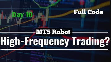 📌 Day 10| How to Create a Trading Robot | High Frequency EA (HFT) | Full MQL5 Code | #AutomationFX