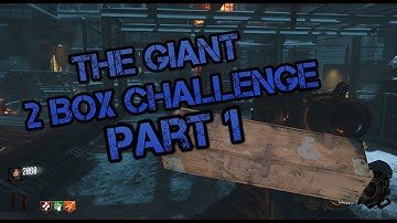 Black ops 3 Zombies: The Giant - 2 Box Challenge - Part 1