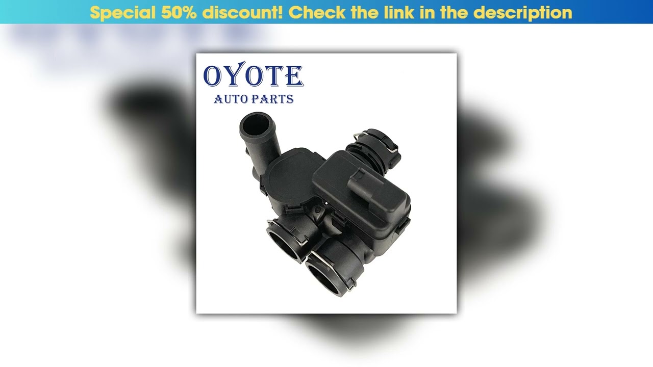 First Look OYOTE 2118320584 A2118320584 Car Coolant Heater Control Valve For Mercedes-Benz W211 W21