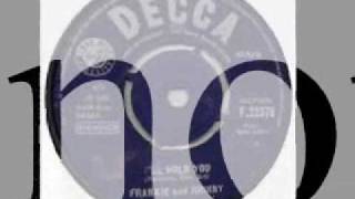 Video thumbnail of "Frankie & Johnny - I'll Hold You - (British Blue Eyed Northern Soul)"