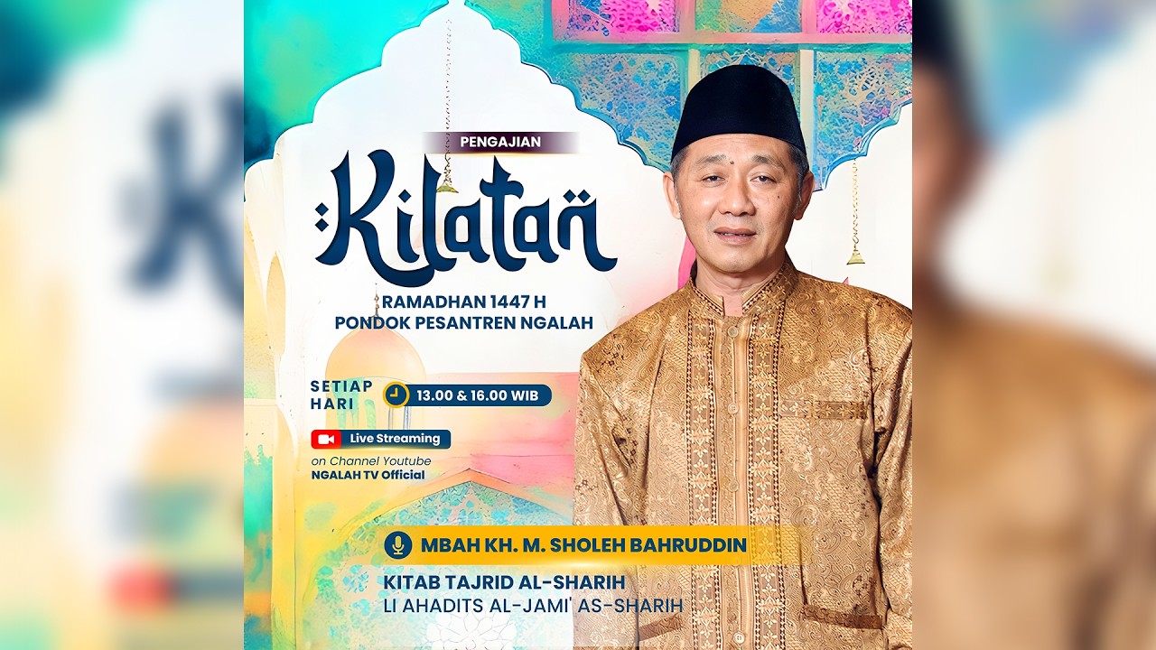 🔴 LIVE Pengajian Kitab Tajrid al-Sharih || Mbah KH. M. Sholeh Bahruddin Eps. 15