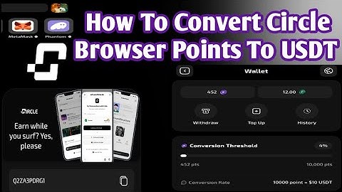 🔥How To Convert your Circle Browser Points To USDT 💵💰💱
