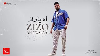 Mohamed Zizo - Ah Ya Walaa | مهرجان اه ياولا  - محمد زيزو ( prod: Coolpix Boy)