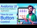 Avalonia Tutorial: Button Controls | Built-in Controls