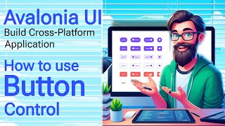 Avalonia Tutorial: Button Controls | Built-in Controls