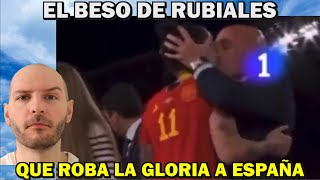 EL BESO DE RUBIALES A JUGADORA DE LA SELECCIÓN ESPAÑOLA MUESTRA LO MAL QUE ESTÁ ESPAÑA - Sasel