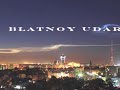 Блатной удар Official Ташкент Blatnoy Udar Tashkent Блатной удар Official Ташкент Blatnoy Udar Tashkent