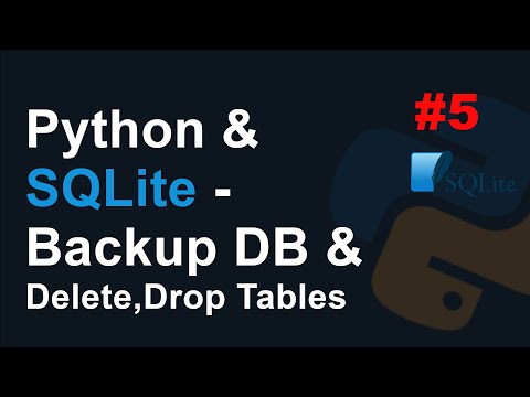 Python & SQLite: Backup DB & Delete, Drop Table