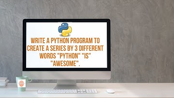 Class 12 | CBSE 12|IP| Write a Python Program to create a Series by 3 Different Words .