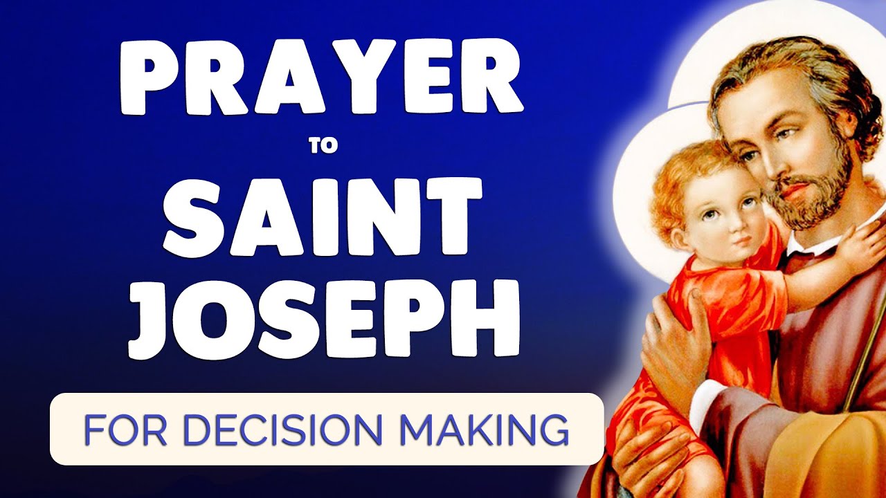 🙏 PRAYER to SAINT JOSEPH 🙏 For Powerful Decision Making