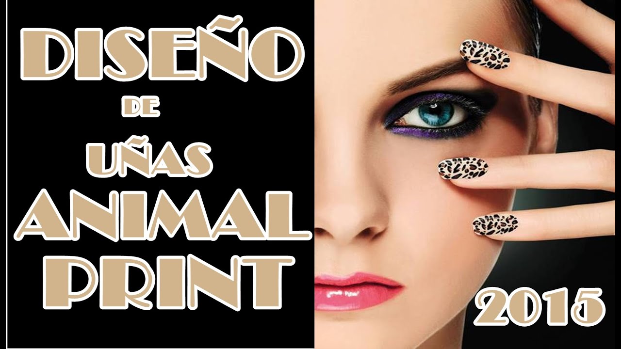 DISEÑO DE UÑAS ANIMAL PRINT 2016 nails chermside