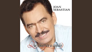 Video thumbnail of "Joan Sebastian - Anoche Soñe Contigo"