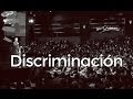 ¿Discriminamos a las personas? - Andrés Corson - 29 Enero 2014