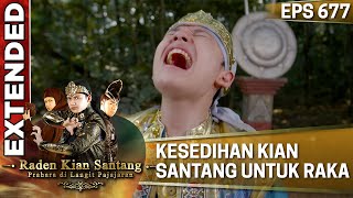 Kesedihan Kian Santang Untuk Raka - Kian Santang