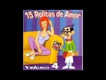 15 ROLITAS DE AMOR VOL.4 CD COMPLETO