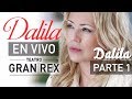 DALILA GRAN REX  COMPLETO 1 PARTE AUDIO CONSOLA