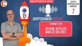 Podcast - 12 maart 2024: Bitcoin en crypto - Bitcoin: aftellen naar de $80.000! by CryptoCoiners 2,353 views 1 month ago 35 minutes