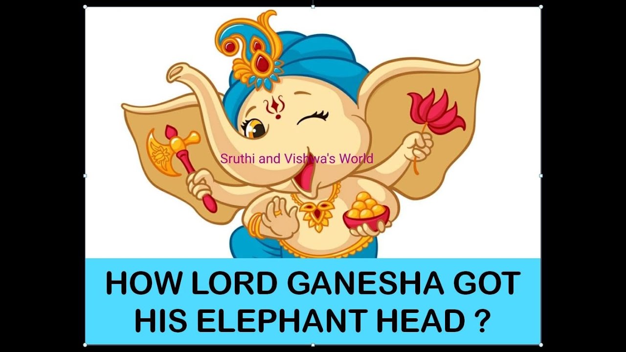 How Ganesha got his elephant head? Birth of Ganesha Lord Ganesha's