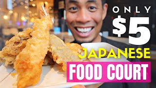 Only $5 Foods at a Japanese Food Court