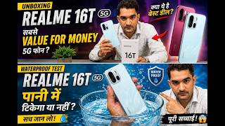 Realme 16T 5G Unboxing 🔥 Waterproof Test 😱 पानी में टिकेगा या नहीं? Full Review Hindi