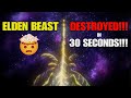 Elden ring  how to defeat the elden beast in seconds