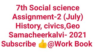 7th Social Science Assignment 2|answers|unit-2 his,civ,geo| kalvi Tv| class 7 social assign 2 answer