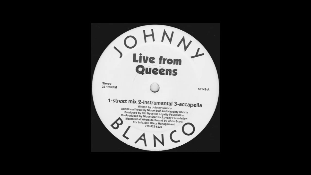 Johnny Blanco - Live From Queens (Acapella)