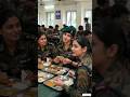 #1 दोस्तों के साथ खाना 🍛❤️ | Indian Army Girl Life 🇮🇳 #shorts