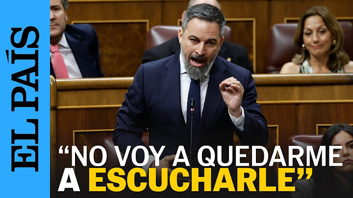 SANTIAGO ABASCAL abandona el CONGRESO tras su intervención contra SÁNCHEZ | EL PAÍS
