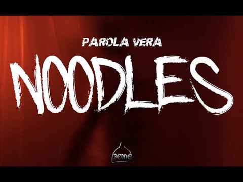 PAROLA VERA - NOODLES (PROD. PASHABEATS)[OFFICIAL MUSIC VIDEO]