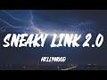 Hxllywood Sneaky Link 2 0 Lyrics